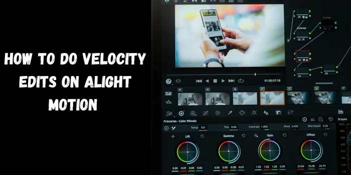 How to do Velocity Edits on Alight Motion